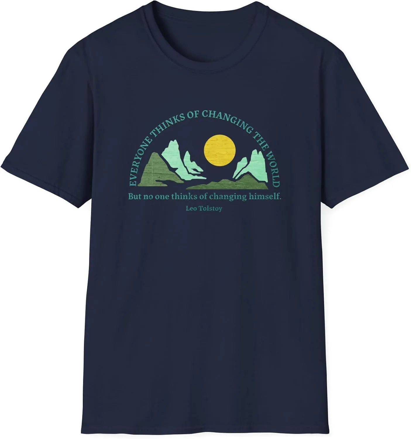 Inspirational Quote T-Shirt  Change Tolstoy, Motivational Gift, Unisex Tee, Positive Vibe, Book Lover Tee